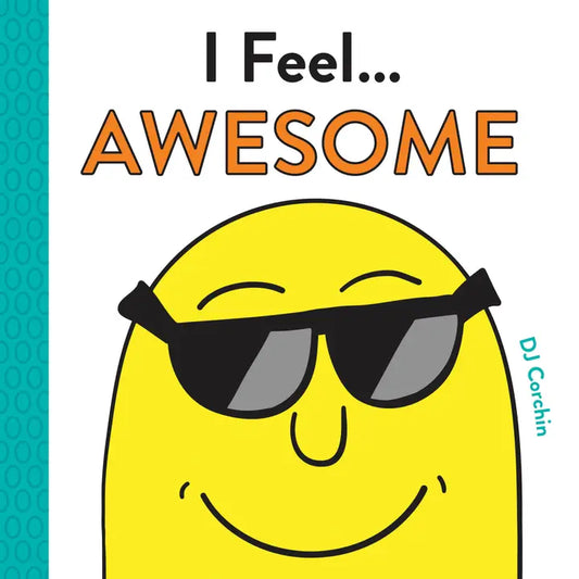 I Feel...Awesome (Hardcover)