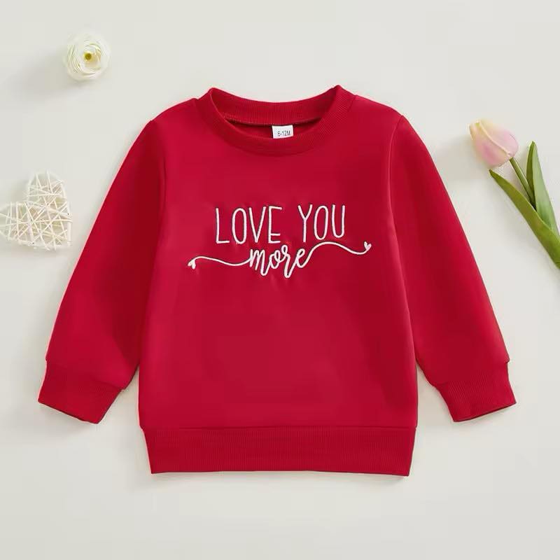 Love You More Red Sweatshirt