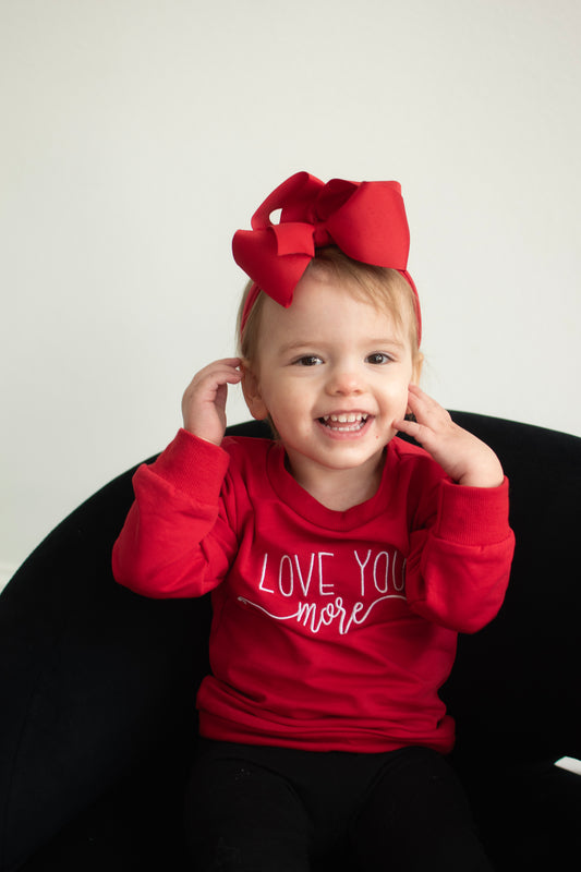 Love You More Red Sweatshirt (size up)